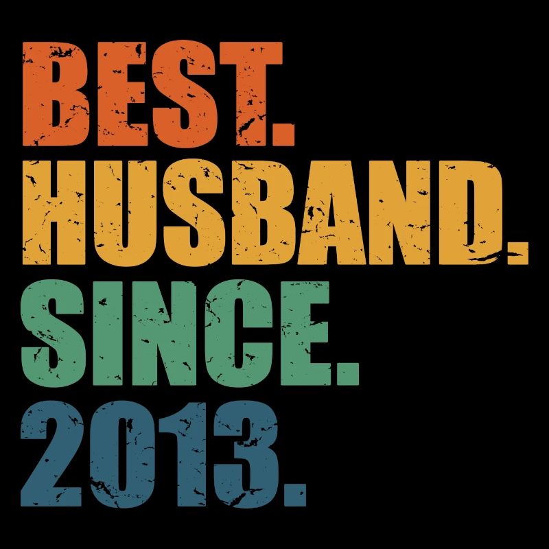 Bester Ehemann seit 2013, Geschenk zum 10-jährigen Jubiläum