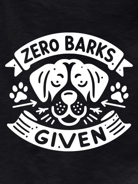 Zero Barks Given