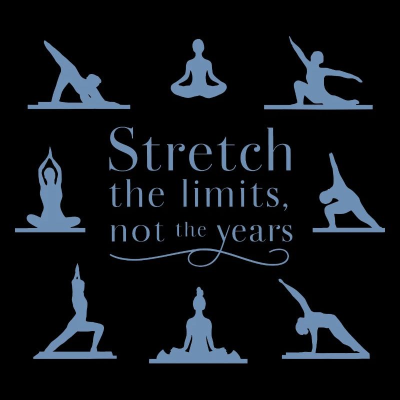 Stretch Boundaries, Not Years: Yoga Inspiration