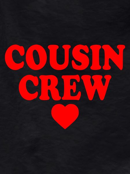 Cousin crew