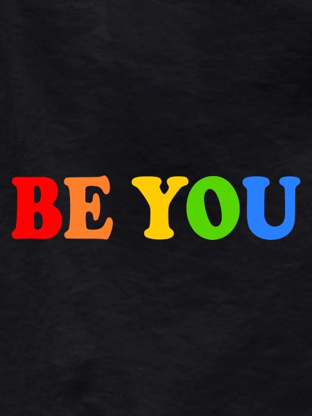 Be you