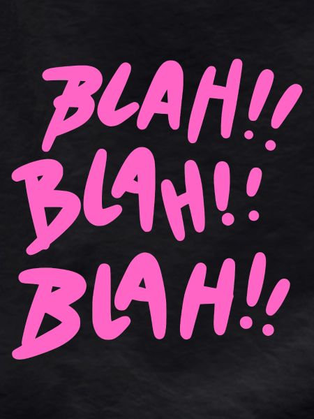 Blah Blah Blah Pink