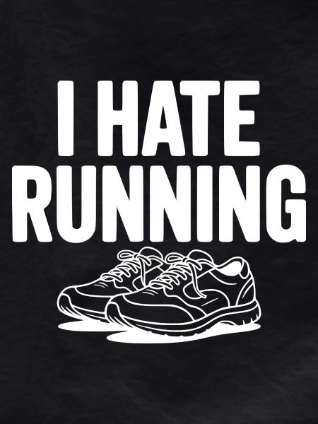 I Hate Running