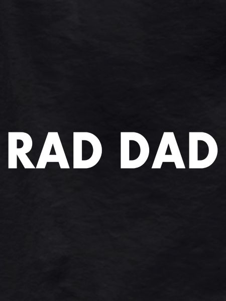 Rad dad