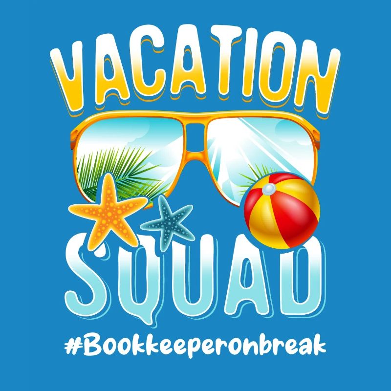 Comptable Vacation Squad #Bookkeeperonbreak