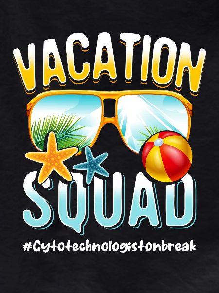 Cytotechnologist Vacation Squad