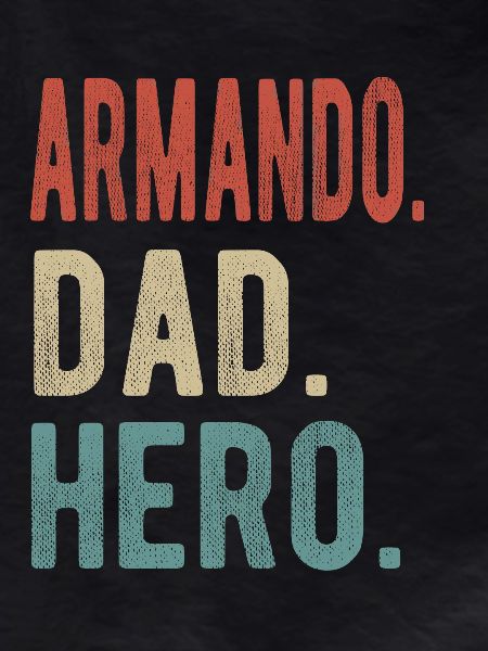 Armando Dad Hero