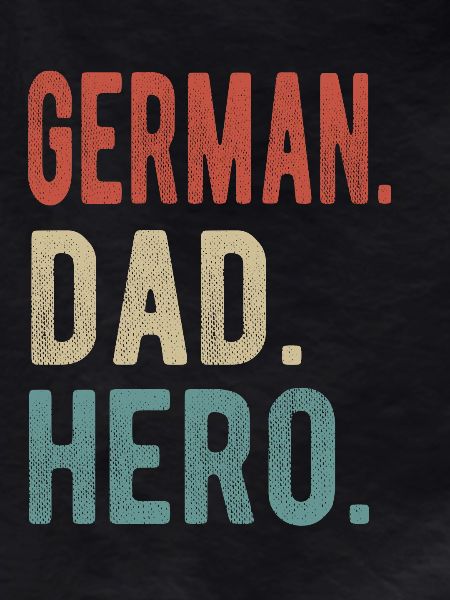 German Dad Hero