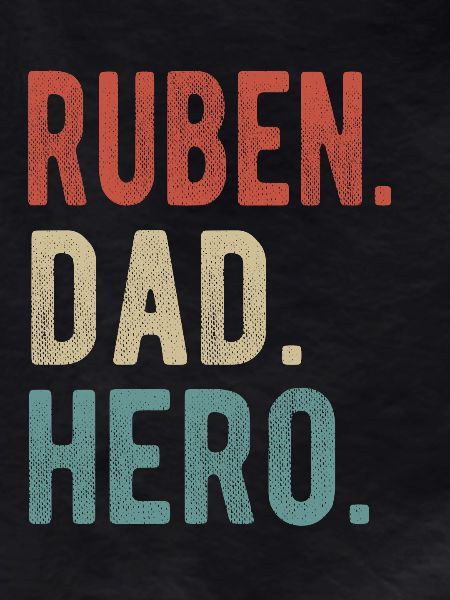 Ruben Dad Hero