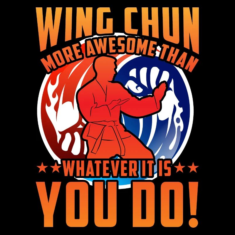 Le Wing Chun est plus génial que tout ce que vous faites