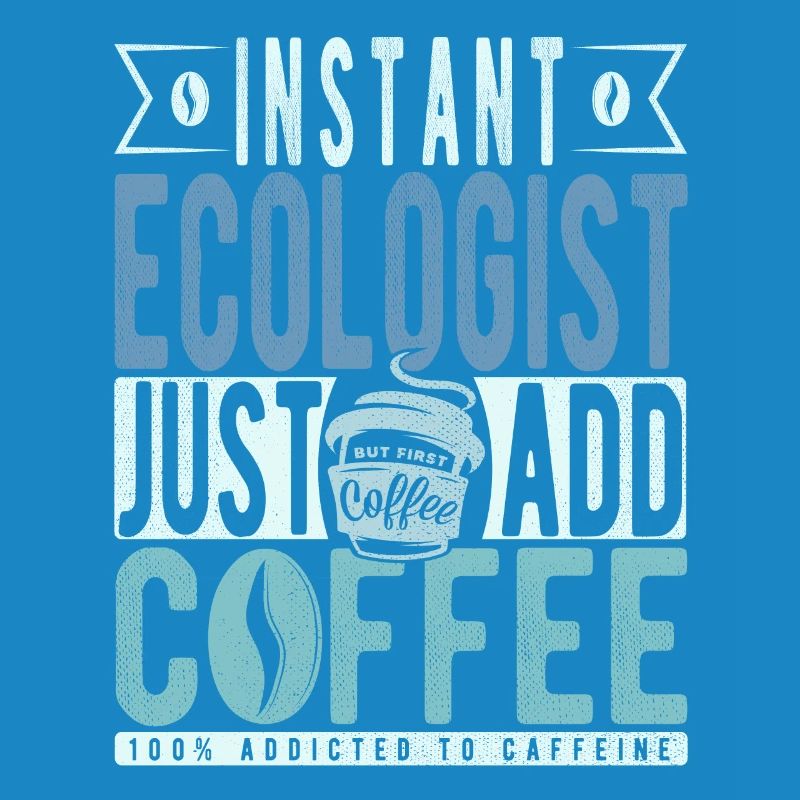 Écologiste instantané Il suffit d’ajouter du café
