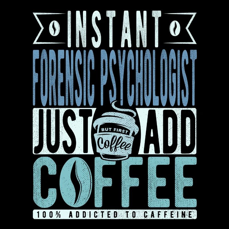 Instant-Forensik-Psychologe fügen Sie einfach Kaffee hinzu