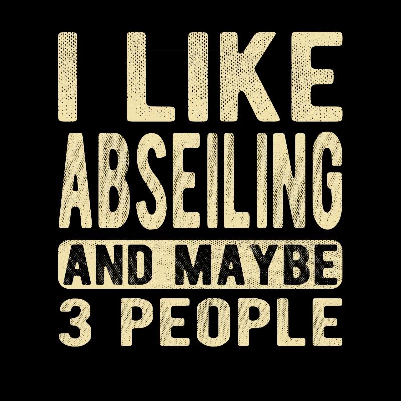Abseiling Saying