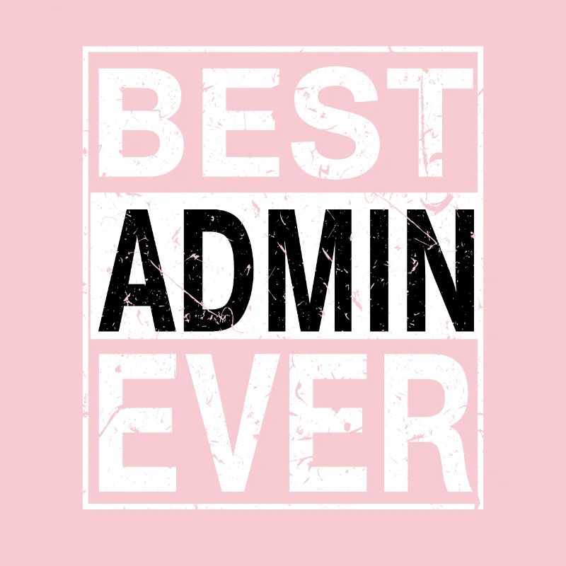 Best Admin Ever Admin Gift