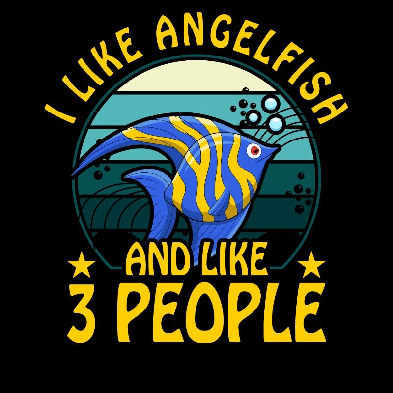 I like Angelfish and like 3 People