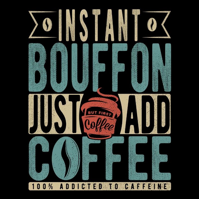 Instant-Bouffon einfach Kaffee hinzufügen