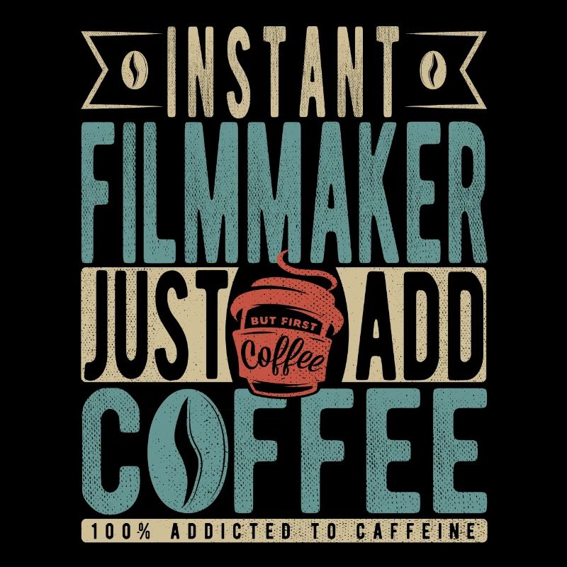 Instant Filmmaker Il suffit d’ajouter du café