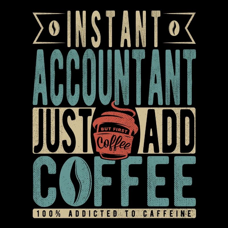 Comptable instantané Il suffit d’ajouter du café