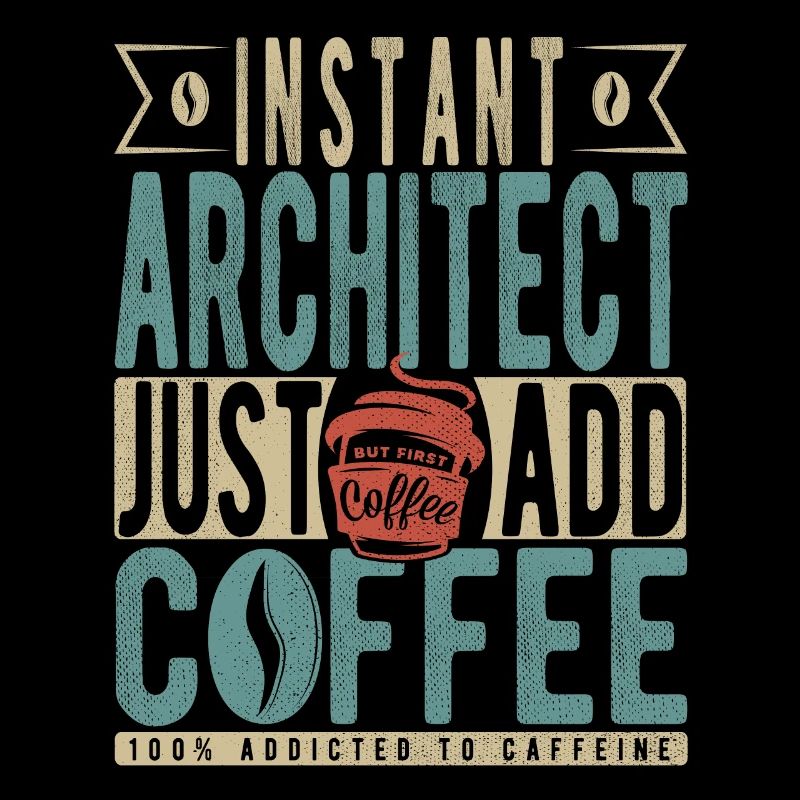 Instant Architect Il suffit d’ajouter du café