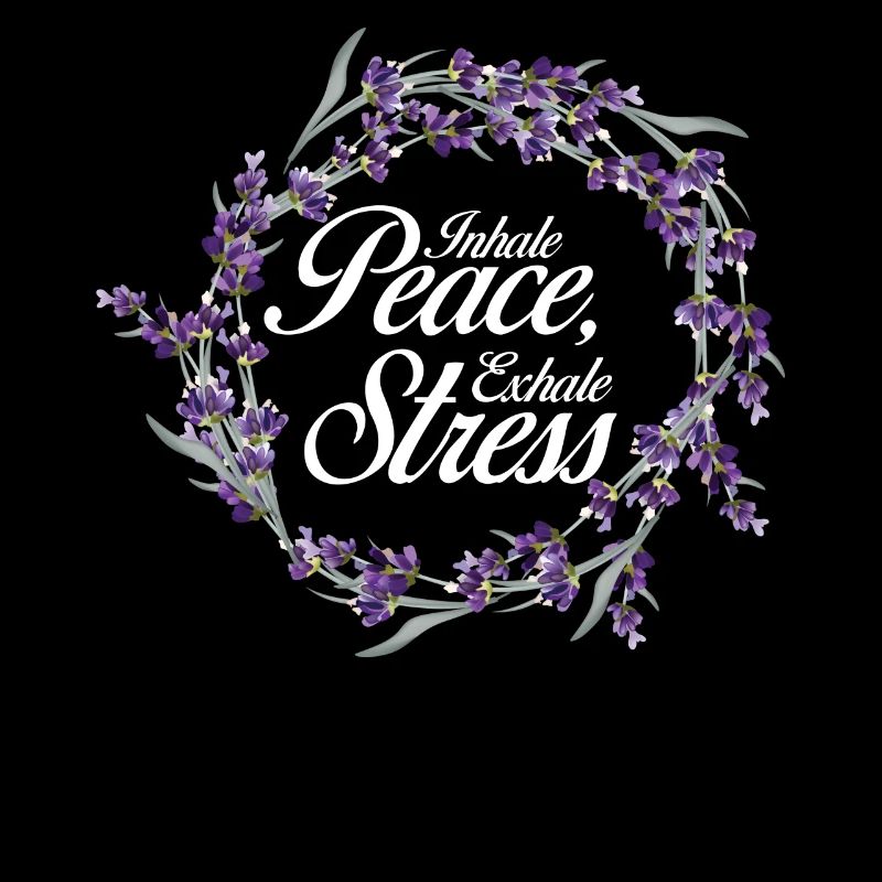 Aromatherapy Lavender Inhale Peace Exhale Stress