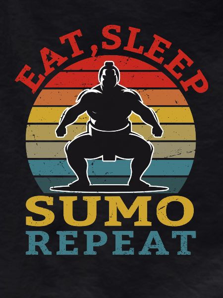 Eat Sleep Sumo Repeat