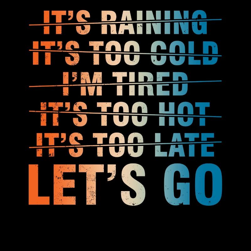 Let's Go - Motivation for Your Workout