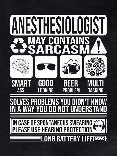 Anesthesiologist Sarcasm funny Gift