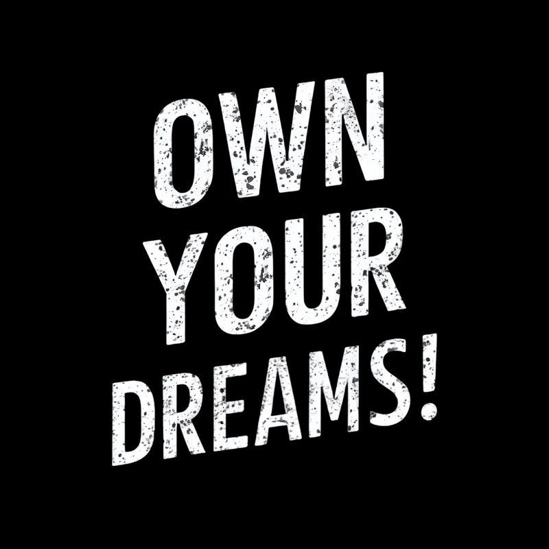 Appropriez-vous vos rêves Motivation
