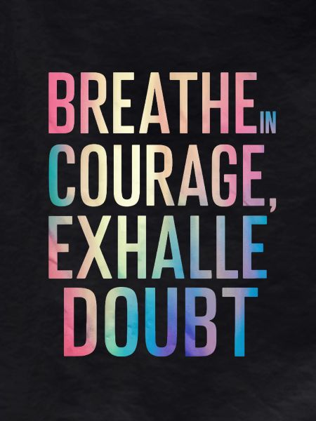 in courage from doubt