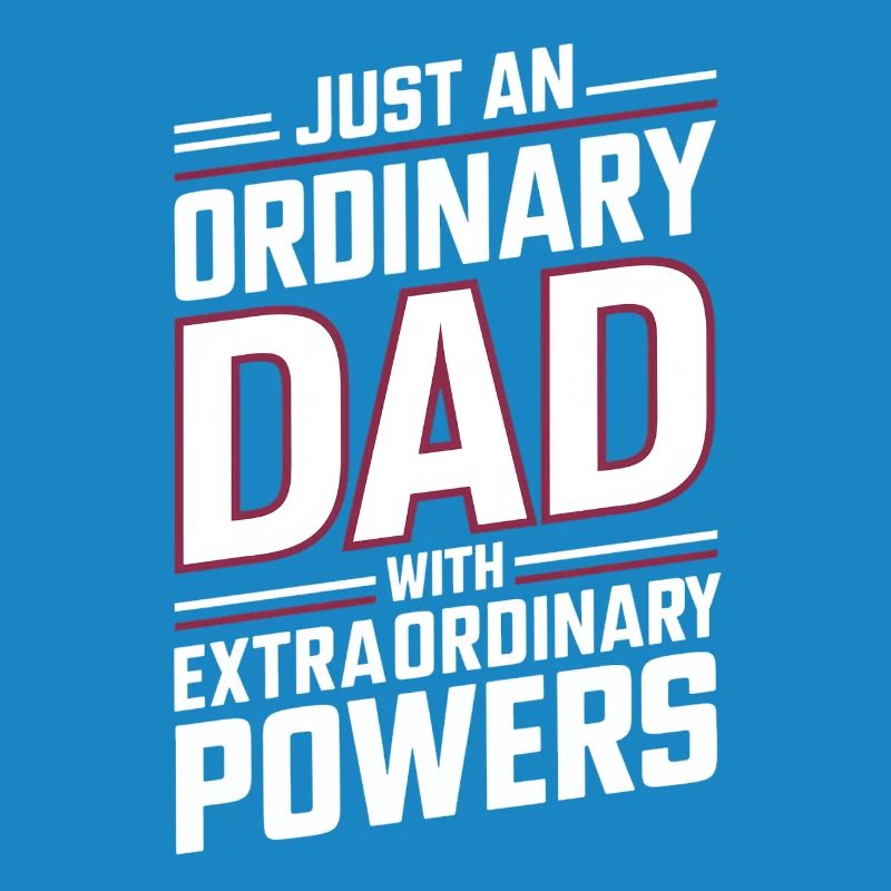 Ordinary dad with extraordinary powers
