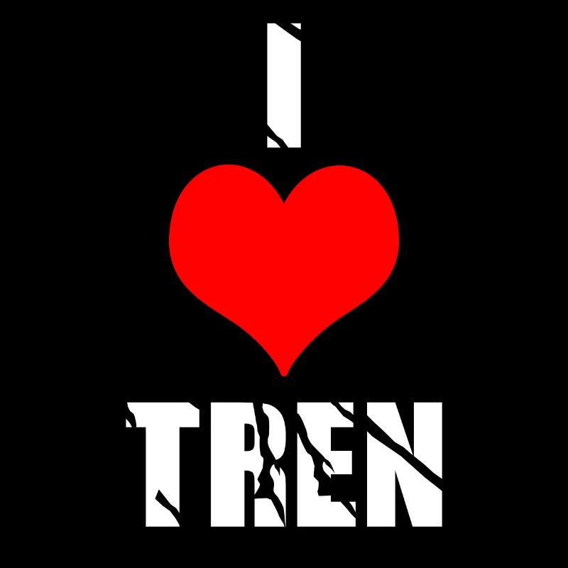 I love tren