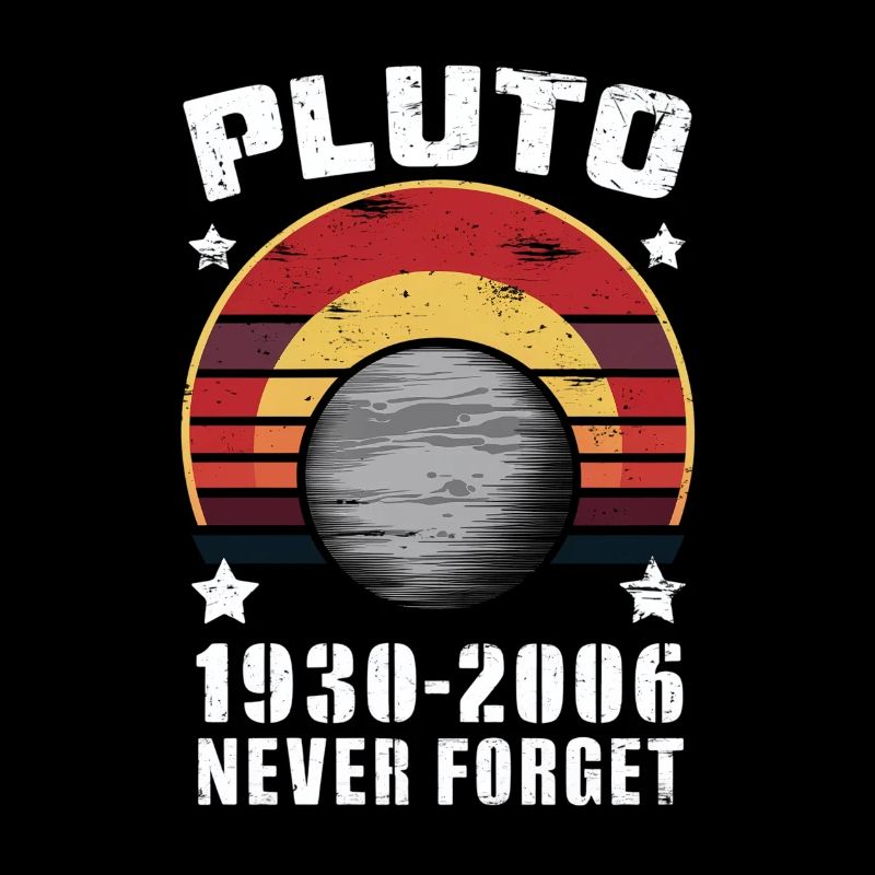 Pluton 1930-2006 N’oublie jamais le rétro
