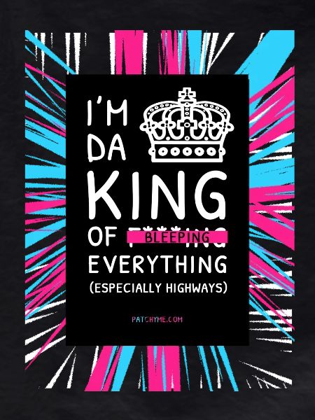 I'M DA KING
