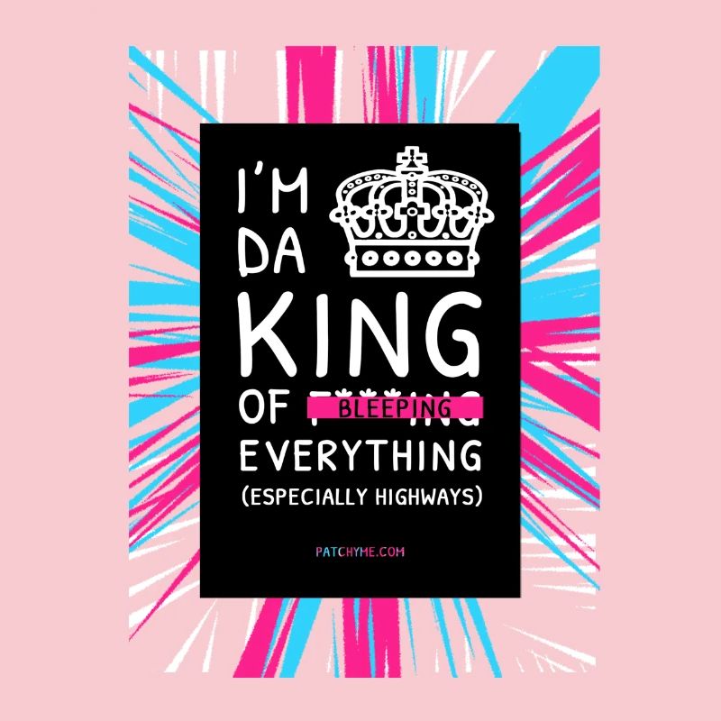 I'M DA KING