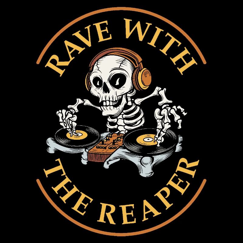 Rave with the reaper