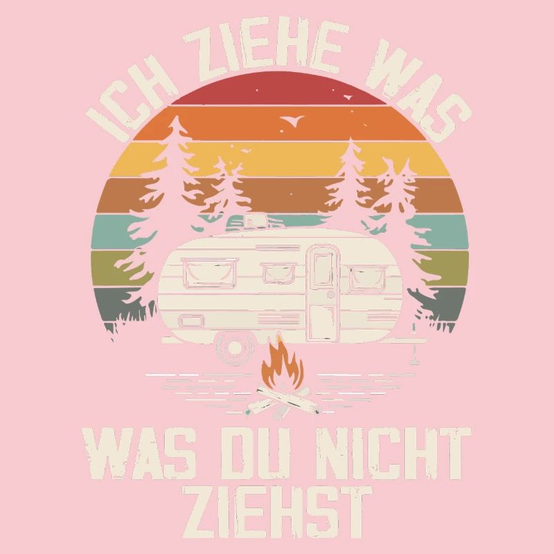 I pull what you don't pull Caravan Camper