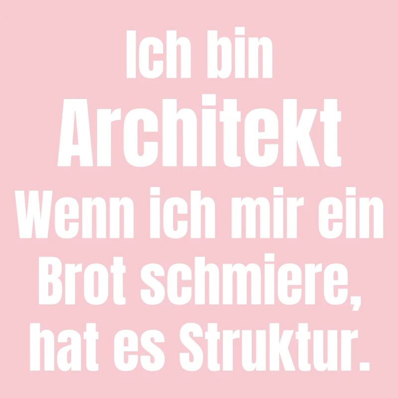 When architect smears bread, it has structure