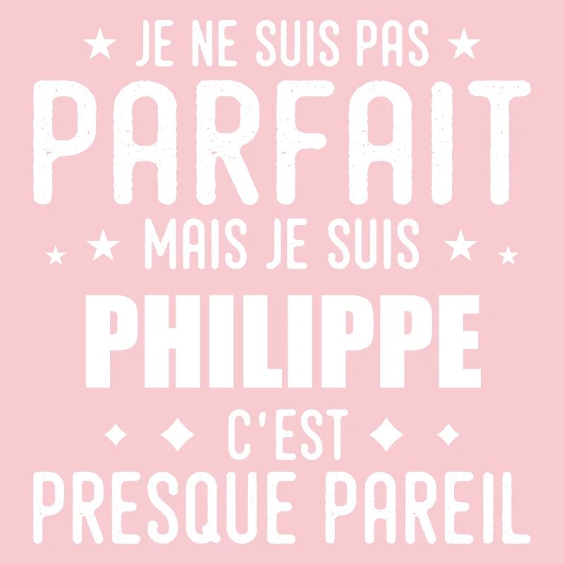 Philippe: authentic, imperfect, top, perfection