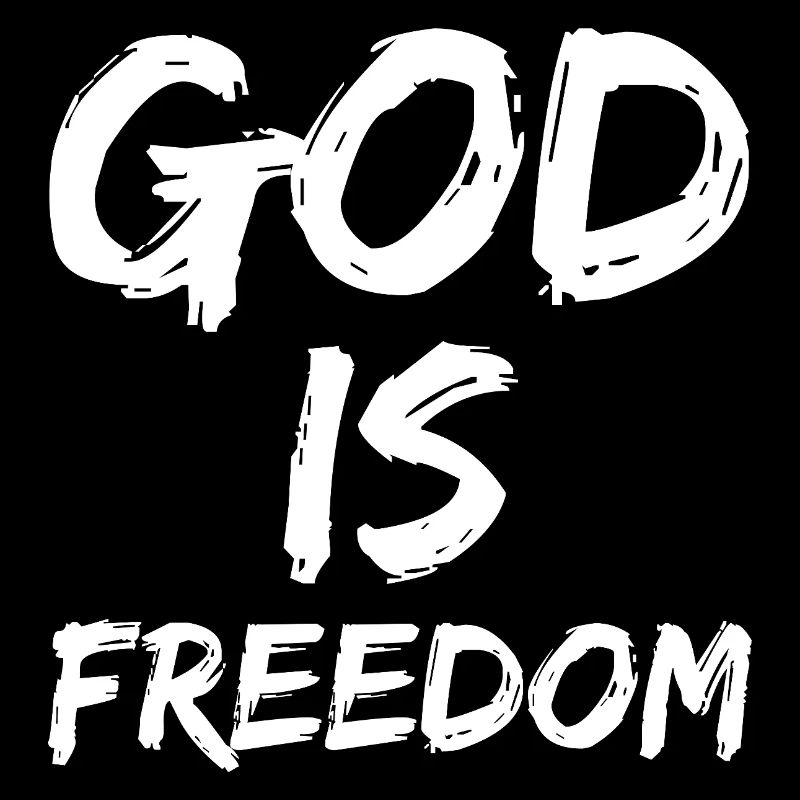 god is freedom