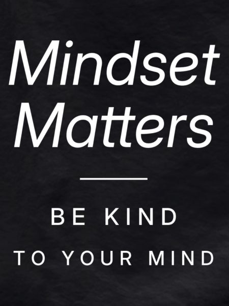 Mindset Matters