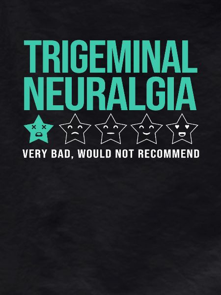 Trigeminal neuralgia