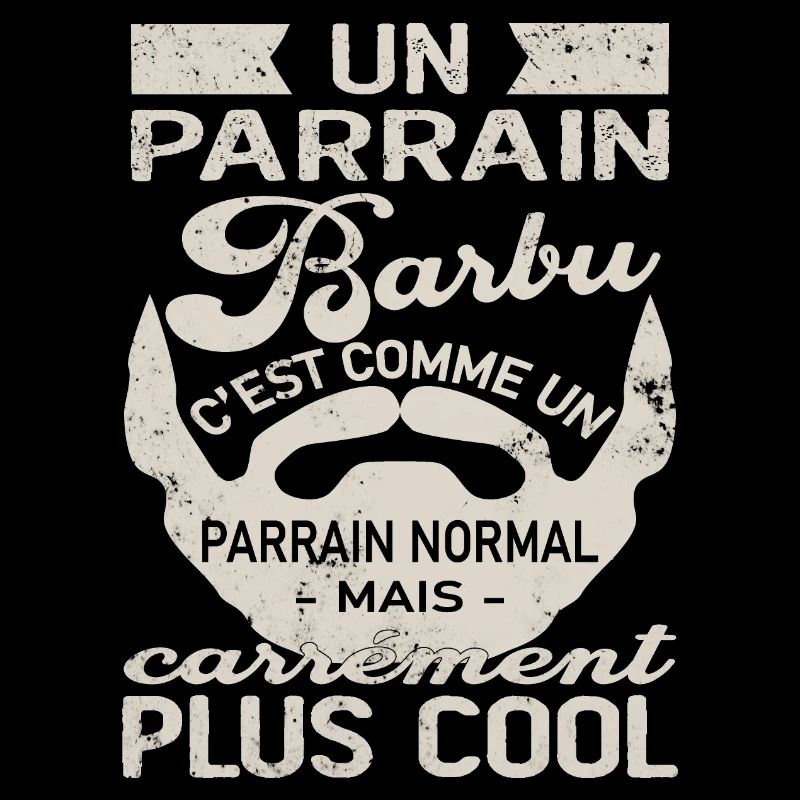 Un parrain barbu c'est comme un parrain normal