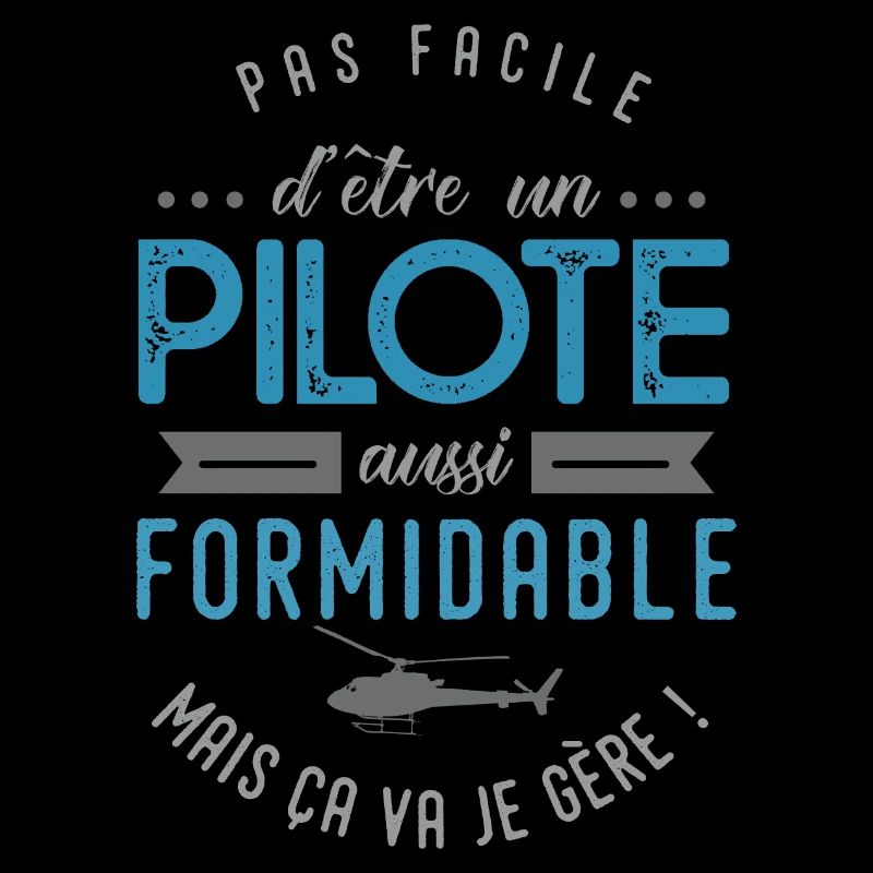 Pilote Hélicoptère formidable cadeau métier pilote