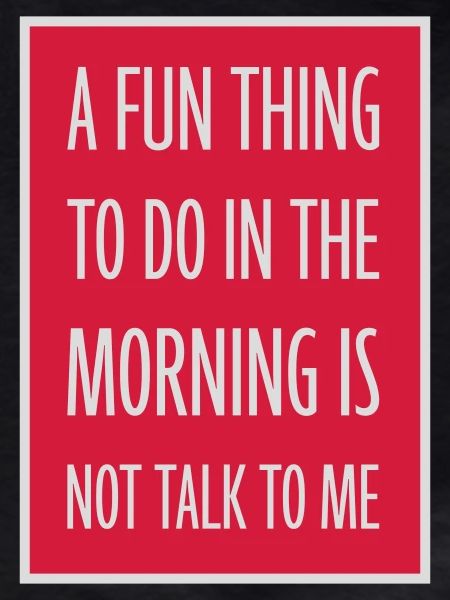 not talk to me