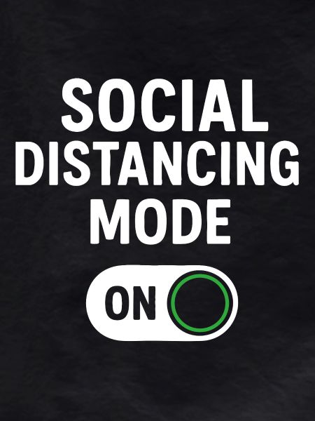 social distancing mode on