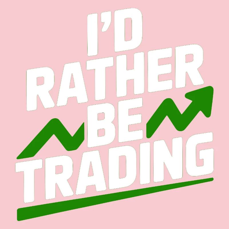 I’d Rather Be Trading