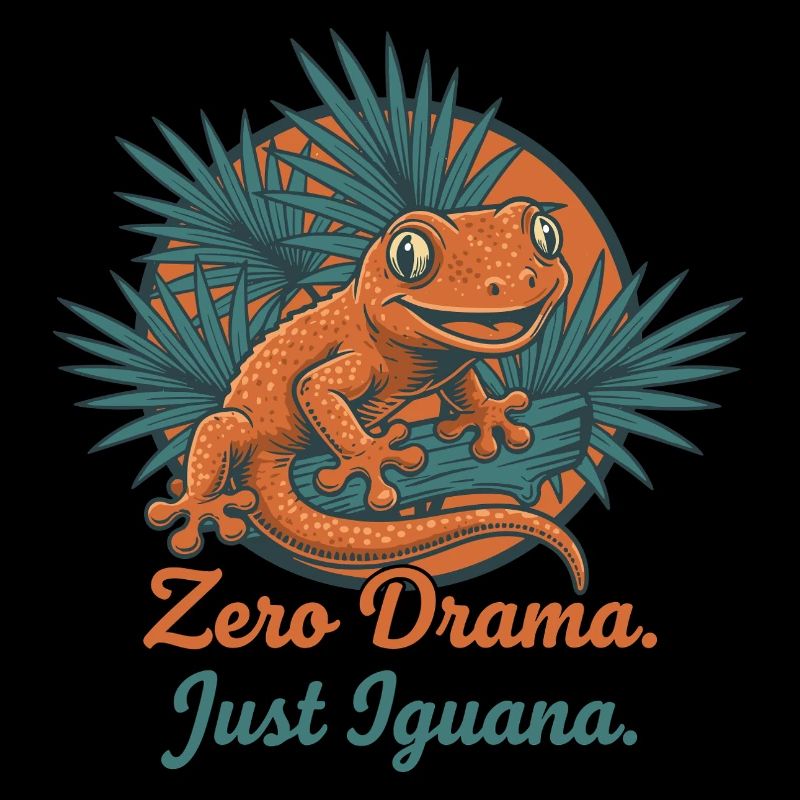Zero Drama, Just Iguane