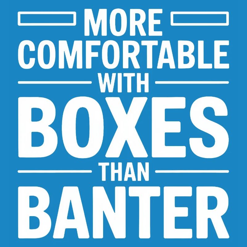 More Comfortable With Boxes