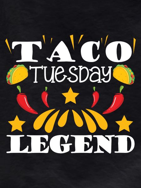 taco tuesday legend