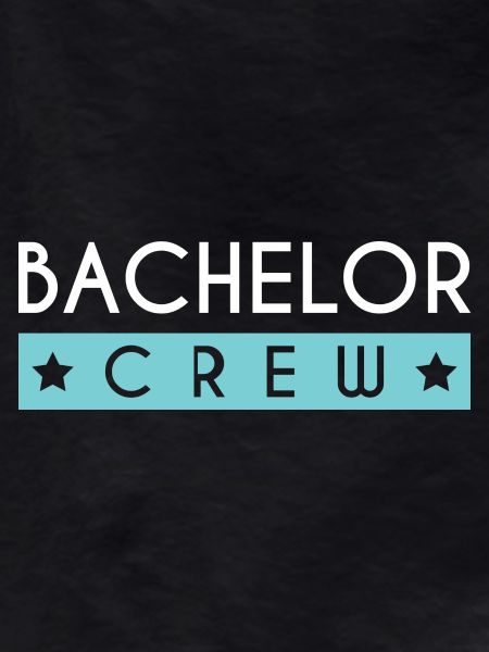 Bachelor Crew